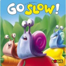 Go Slow!