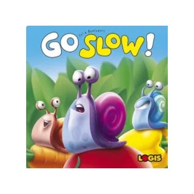 Go Slow!
